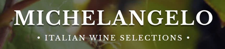 Michelangelo Italian Wine Selections